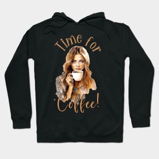 Time For Coffee Hoodie